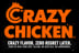 Crazy Chicken