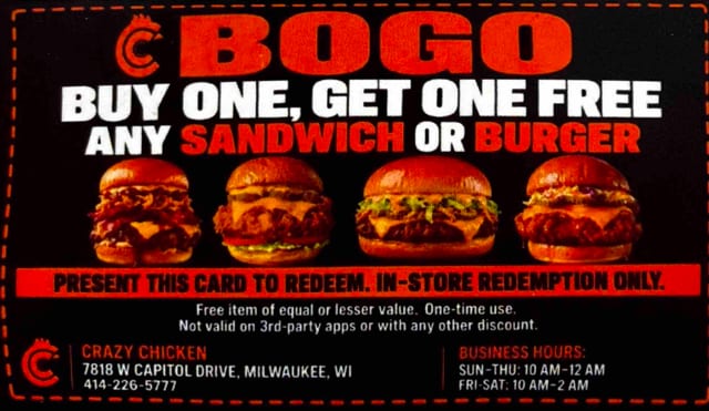 BOGO - FREE CHICKEN SANDWICH.